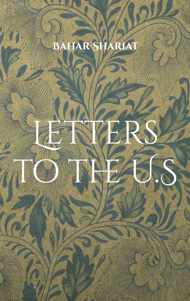 Bahar Shariat - Letters to the U.S: A Night of Fever, E-bok