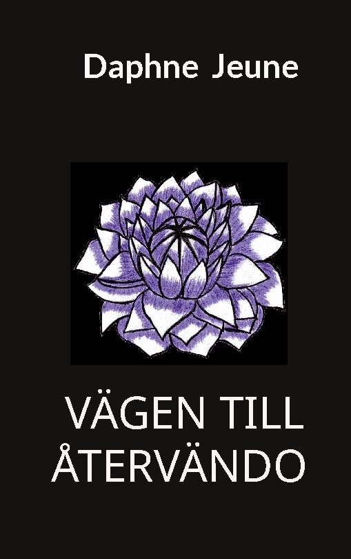 Daphne Jeune - Vägen till återvändo : Bok 3, Häftad