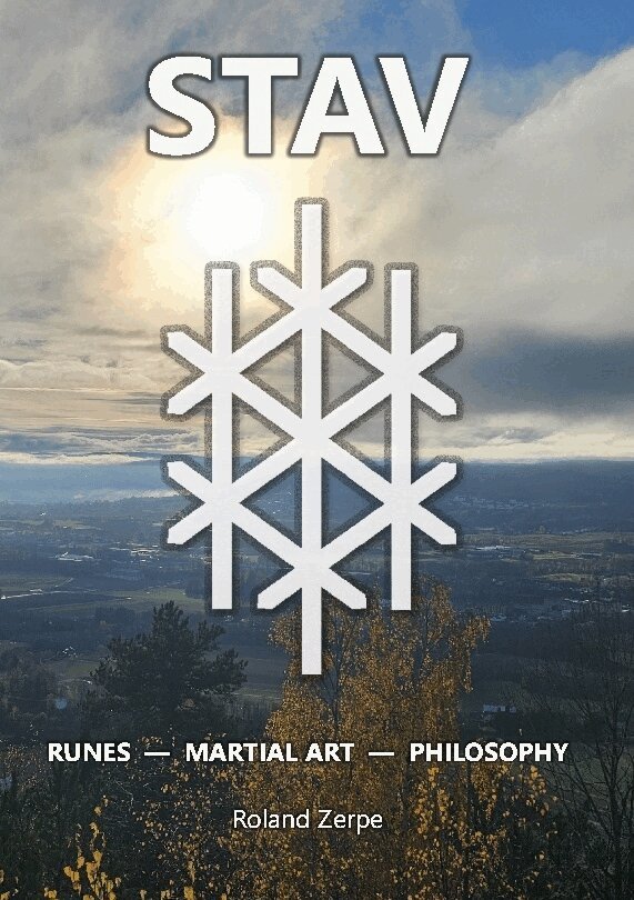 Roland Zerpe - Stav : runes, martial art, philosophy, Häftad