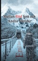 Emil Eldritch - Mellan Röd Snö och Andra Världar, Häftad. Tillgänglighet: Lägg i varukorg