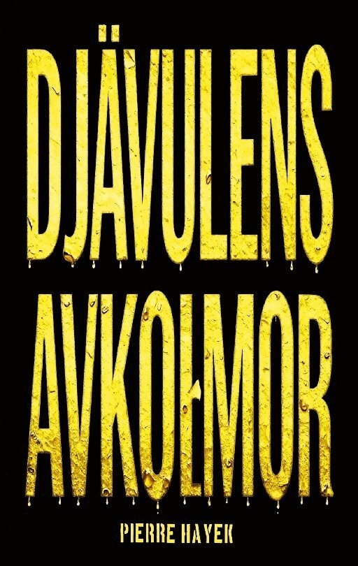 Pierre Hayek - Djävulens Avkommor, Häftad