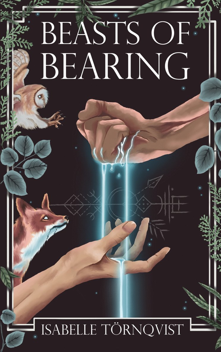 Isabelle Törnqvist - Beasts of Bearing, E-bok