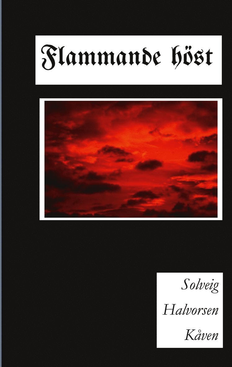 Solveig Halvorsen Kåven - Flammande höst: En berättelse om ockupationen av Finnmark, E-bok