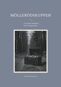 Mllerdskuppen: ... och andra hndelser frn Tyringetrakten