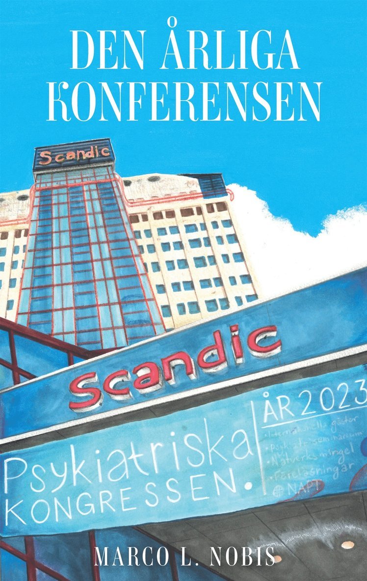 Marco L. Nobis - Den årliga konferensen: Del 3, E-bok