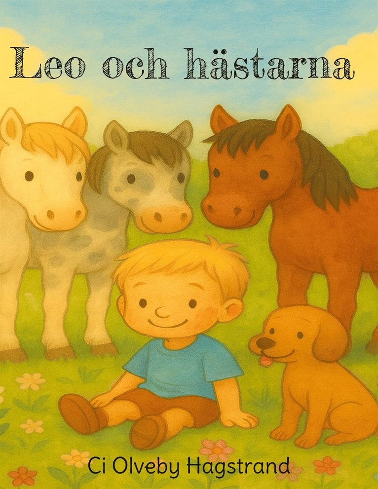 Ci Olveby Hagstrand - Leo och hästarna, E-bok