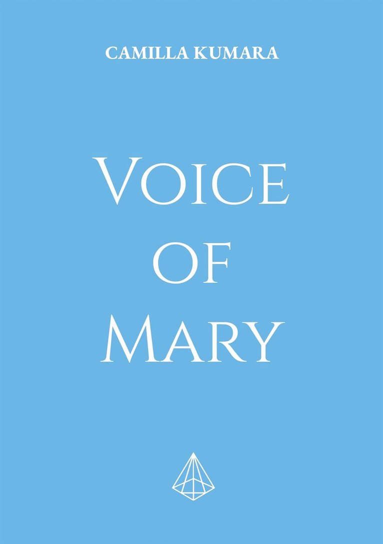 Camilla Kumara - Voice of Mary, E-bok