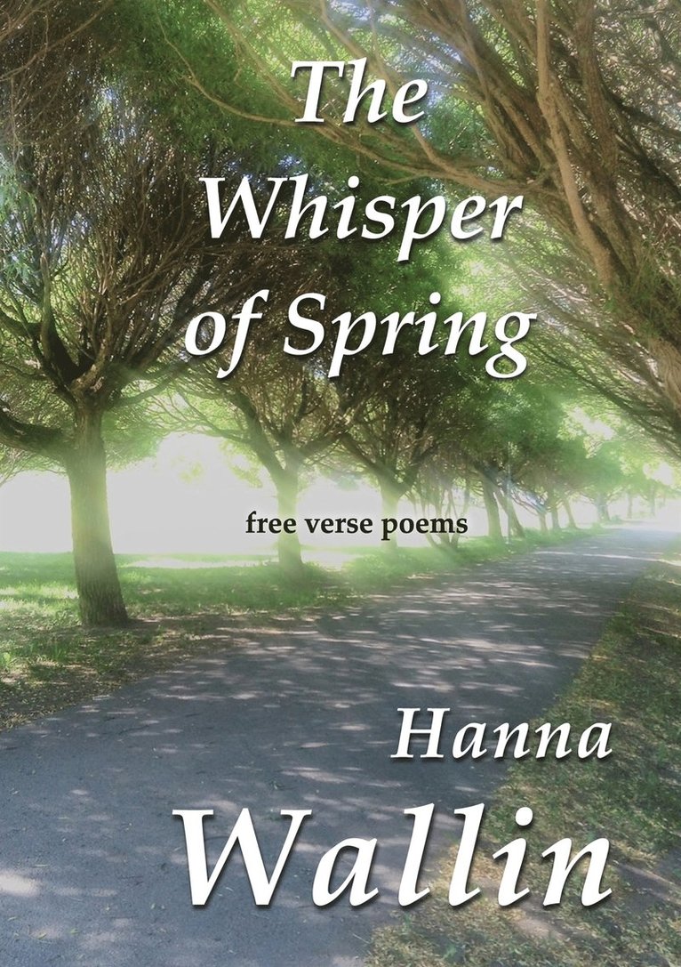 Hanna Wallin - The Whisper of Spring, E-bok