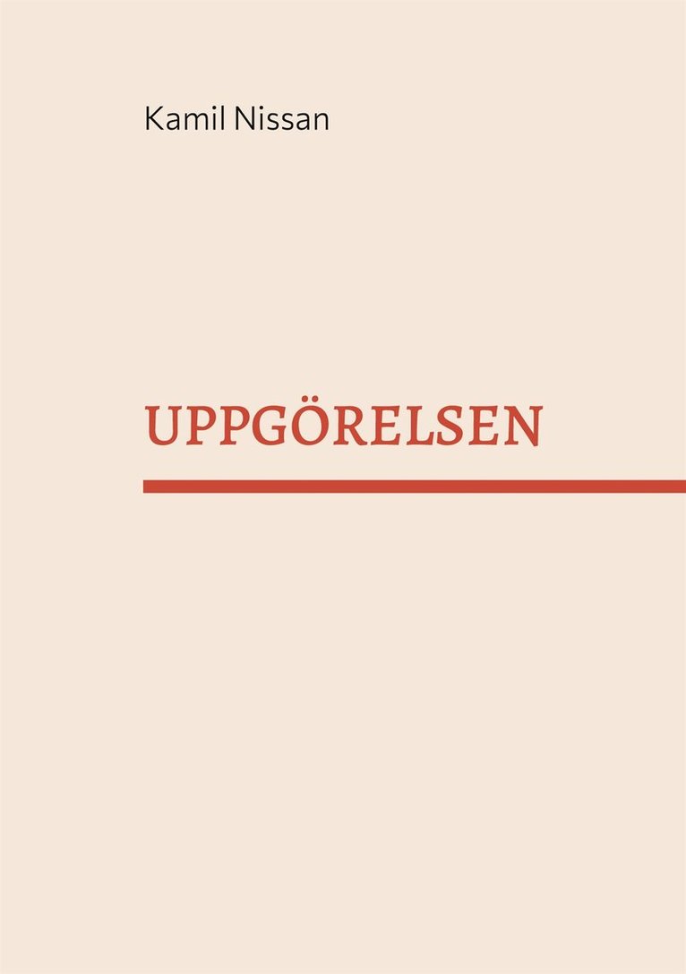 Kamil Nissan - UPPGÖRELSEN: Det tredje testamentet, E-bok
