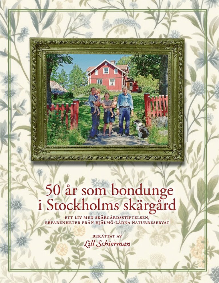 Lill Schierman - 50 år som bondunge i Stockholms skärgård, E-bok