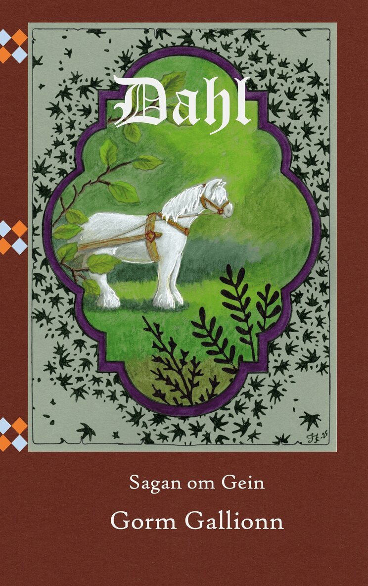Gorm Gallionn - Dhal: Sagan om Gein, E-bok