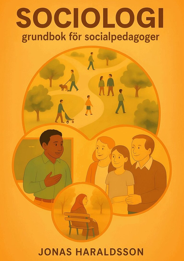 Jonas Haraldsson - Sociologi: Grundbok för socialpedagoger, E-bok