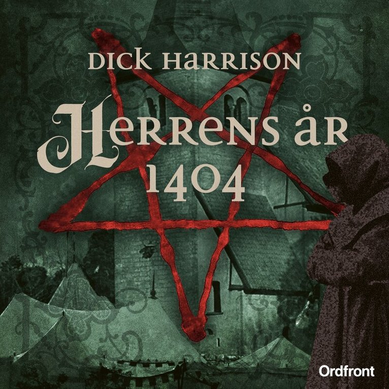 Dick Harrison - Herrens år 1404, Ljudbok