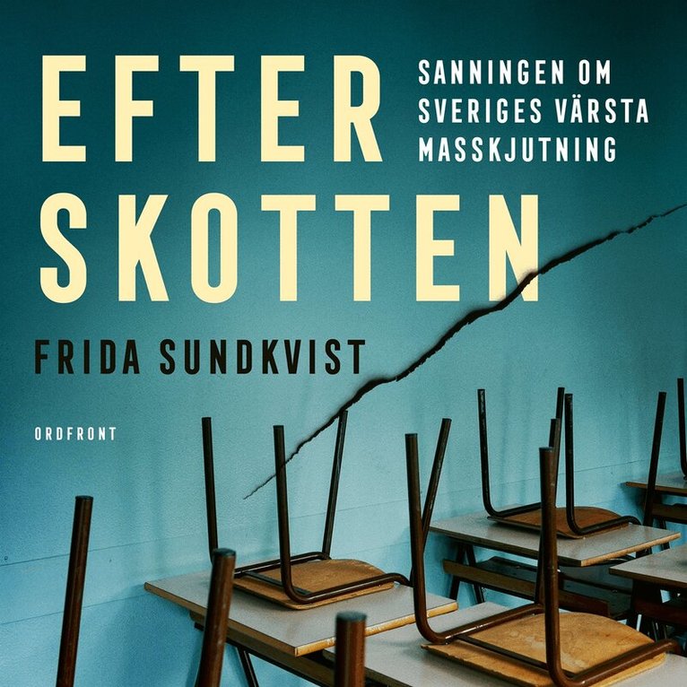 Frida Sundkvist - Efter skotten, Ljudbok