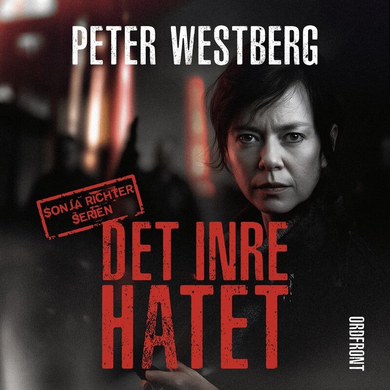 Peter Westberg - Det inre hatet, Ljudbok