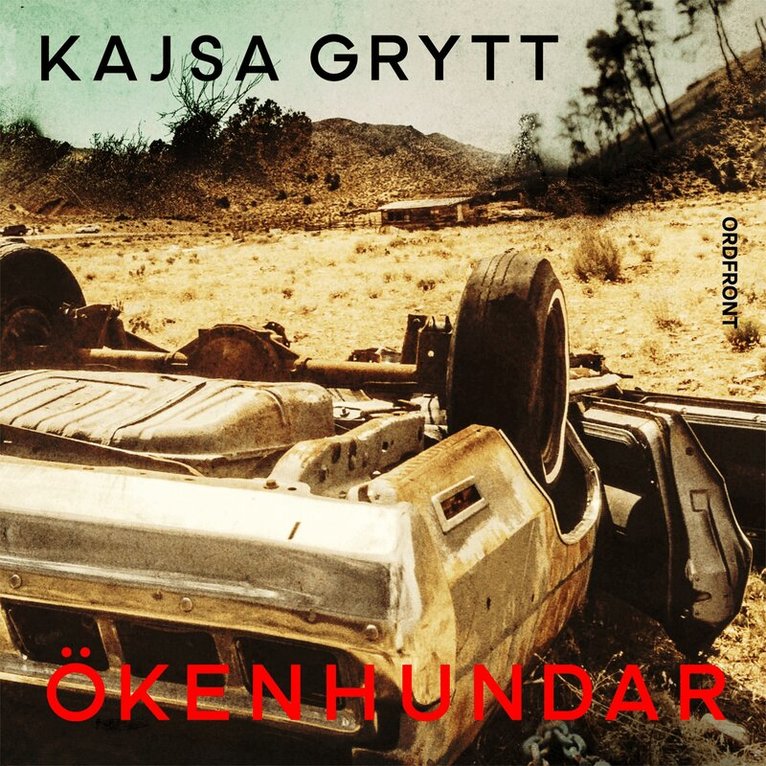 Kajsa Grytt - Ökenhundar, Ljudbok