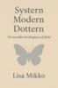 Lisa Mikko - Systern Modern Dottern, E-bok
