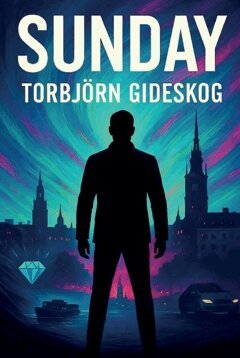 Torbjörn Gideskog - Sunday, Häftad