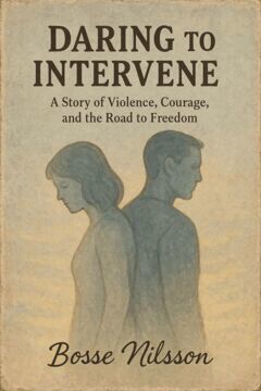 Bosse Nilsson - Daring to Intervene, E-bok. Tillgänglighet: Lägg i varukorg