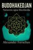 Alexander Forselius - Buddhakedjan, E-bok