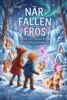 Staffan Nilsson - När fallen frös, E-bok