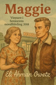 Eli Åhman Owetz - Maggie, E-bok. Tillgänglighet: Lägg i varukorg