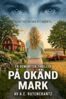 A.E Rutencrantz - På okänd mark, E-bok