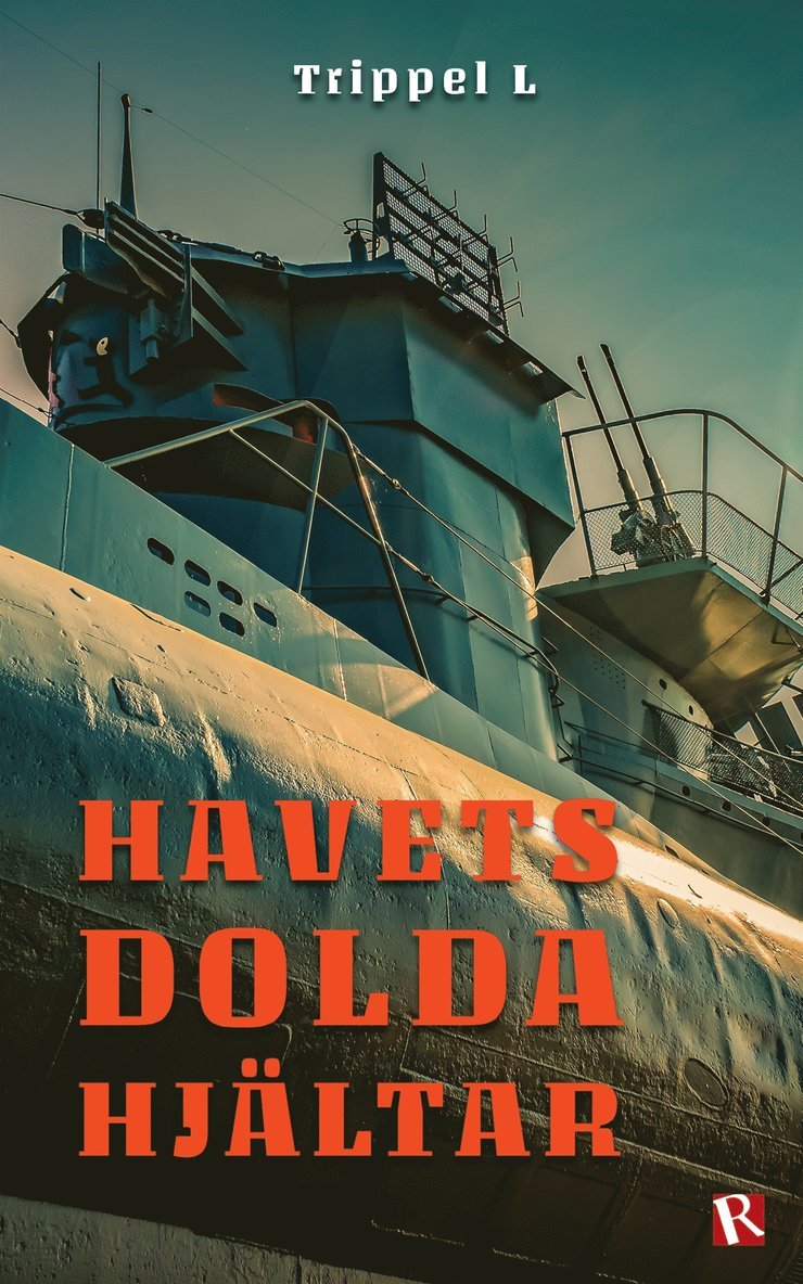 Trippel L - Havets dolda hjältar, E-bok