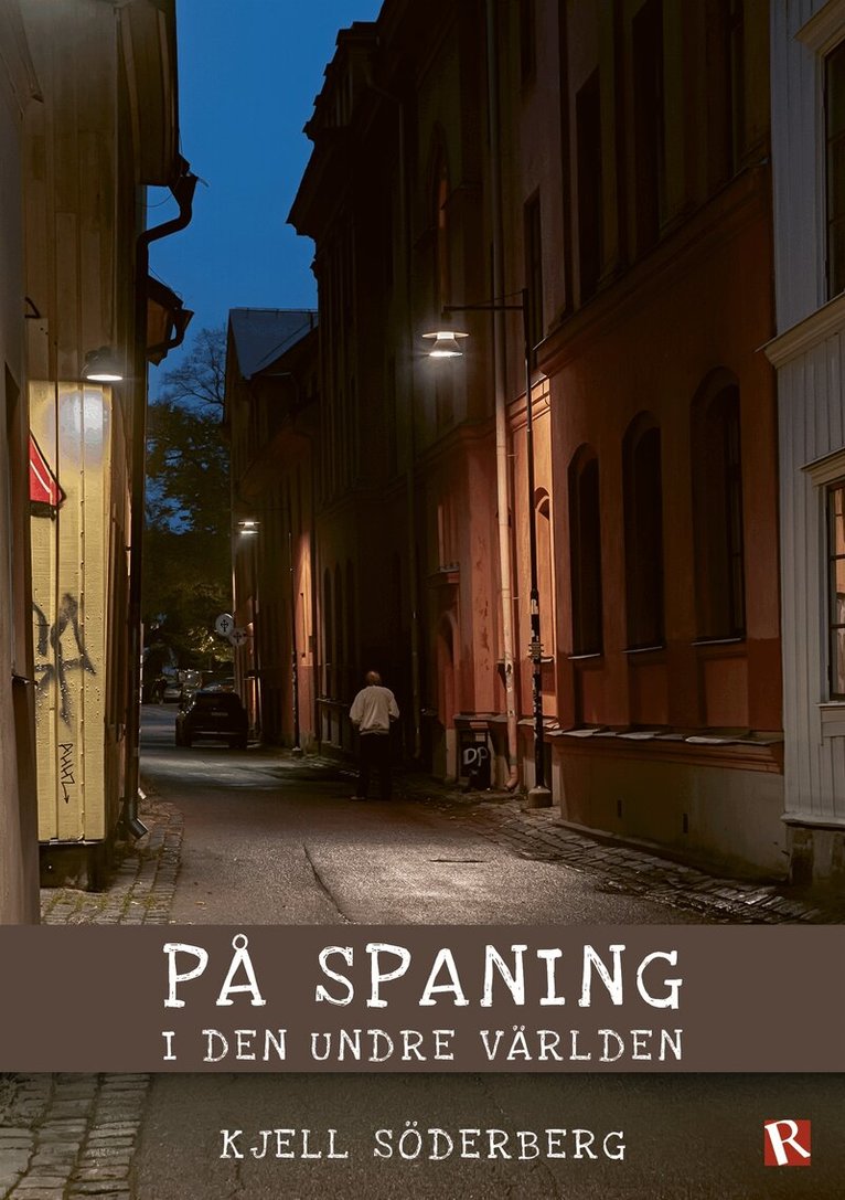 Kjell Söderberg - På spaning i den undre världen, E-bok