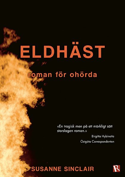 Susanne Sinclair - Eldhäst : roman för ohörda, Häftad. Tillgänglighet: Lägg i varukorg