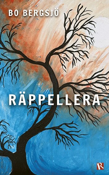 Bo Bergsjö - Räppellera, Häftad. Tillgänglighet: Lägg i varukorg