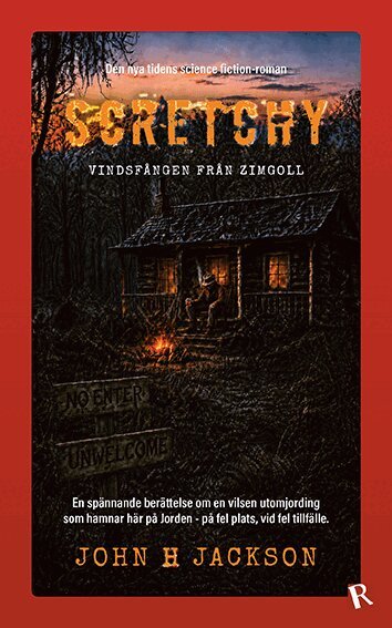 John H Jackson - Scretchy : Vindsfången från Zimgoll, Häftad. Tillgänglighet: Tillfälligt slut