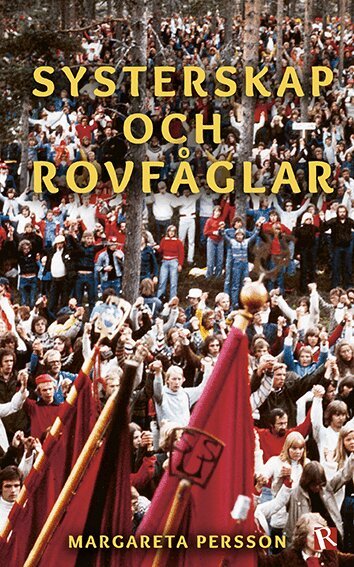 Margareta Persson - Systerskap och rovfåglar, Häftad. Tillgänglighet: Lägg i varukorg