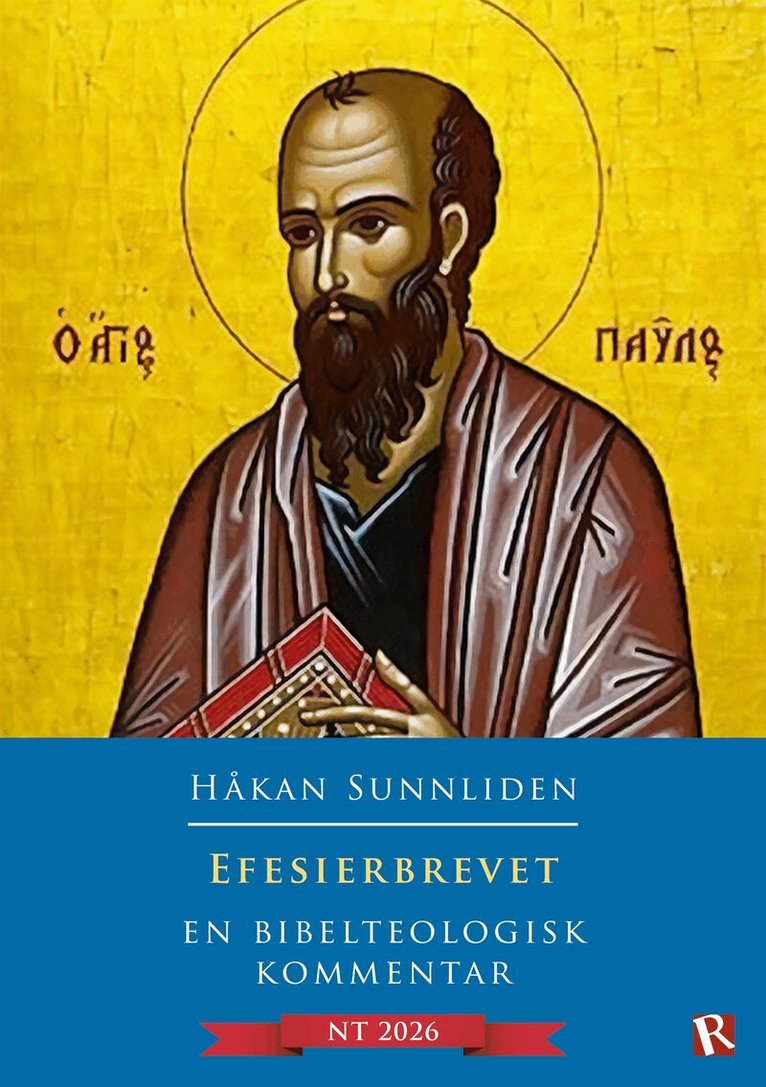 Håkan Sunnliden - Efesierbrevet : En bibelteologisk kommentar, E-bok. Tillgänglighet: Lägg i varukorg