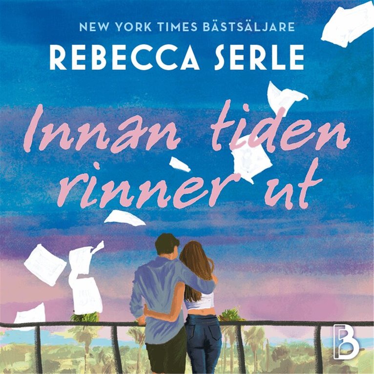 Rebecca Serle - Innan tiden rinner ut, Ljudbok