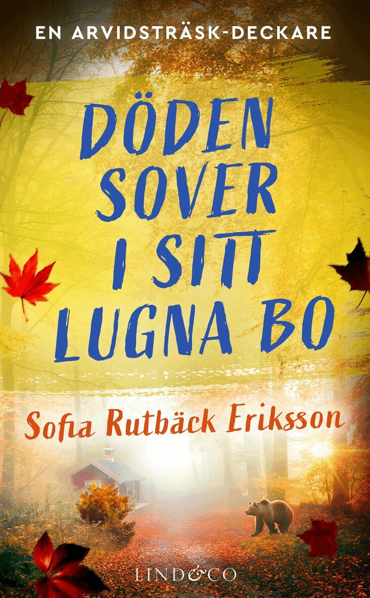 Sofia Rutbäck Eriksson - Döden sover i sitt lugna bo, Häftad. Tillgänglighet: Lägg i varukorg