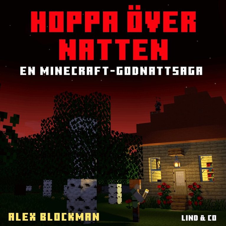 Alex Blockman - Hoppa över natten: en Minecraft-godnattsaga, Ljudbok