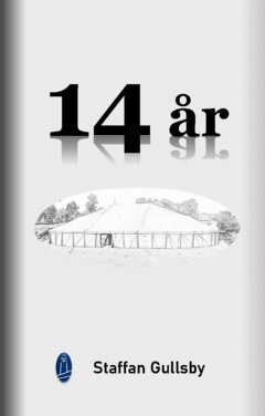 Staffan Gullsby - 14 år, Häftad