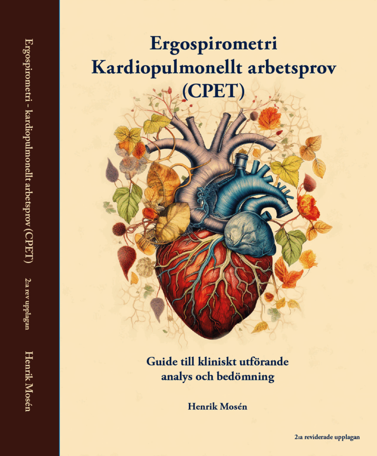 Henrik Mosén - Ergospirometri - kardiopulmonellt arbetsprov (CPET) : guide till kliniskt utförande, analys och bedömning, Inbunden. Tillgänglighet: Lägg i varukorg