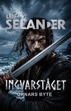 Leif Selander - Örnars byte, Häftad