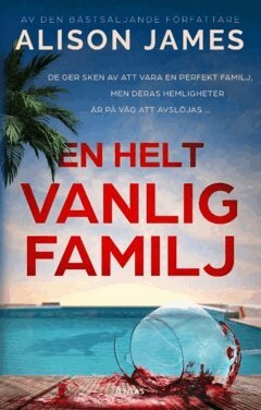 Alison James - En helt vanlig familj, Häftad