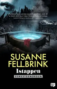 Susanne Fellbrink - Istappen, Häftad. Tillgänglighet: Kommande