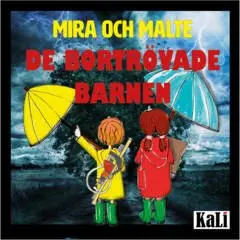 Pernilla Lindroos - Mira och Malte - De bortrövade barnen, CD-bok. Tillgänglighet: Lägg i varukorg