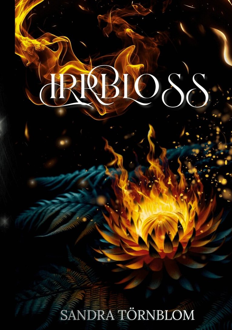 Sandra Törnblom - Irrbloss, E-bok. Tillgänglighet: Lägg i varukorg