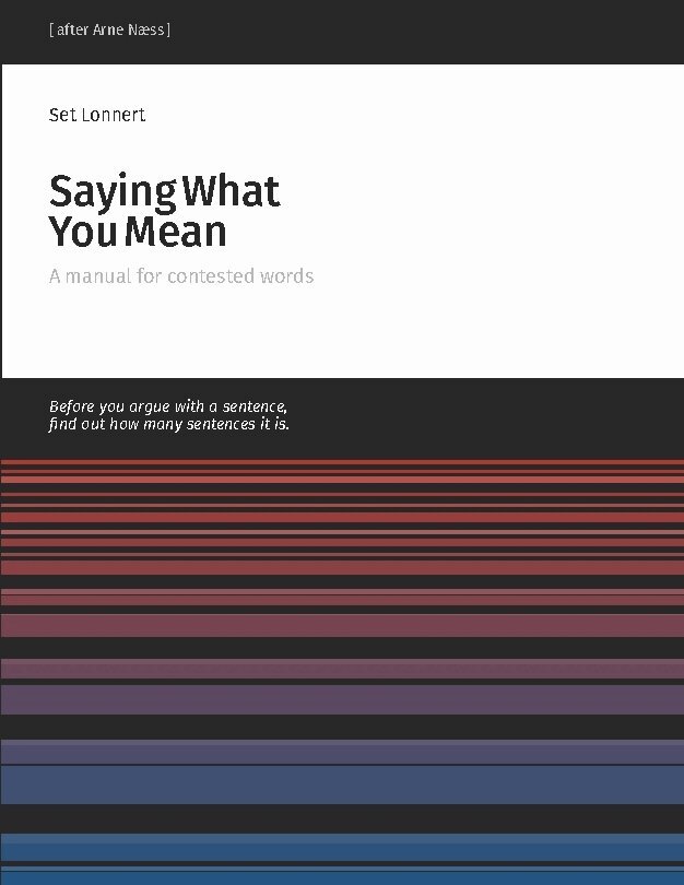 Set Lonnert - Saying what you mean : a manual for contested words, Häftad. Tillgänglighet: Kommande