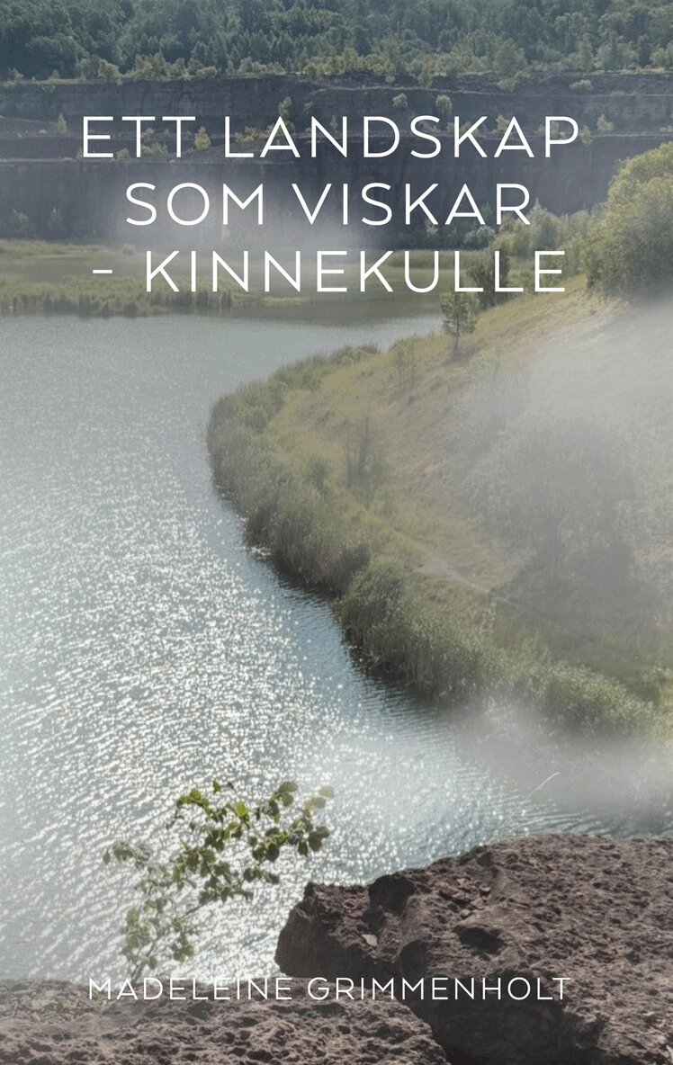 Madeleine Grimmenholt - Ett landskap som viskar - Kinnekulle, E-bok