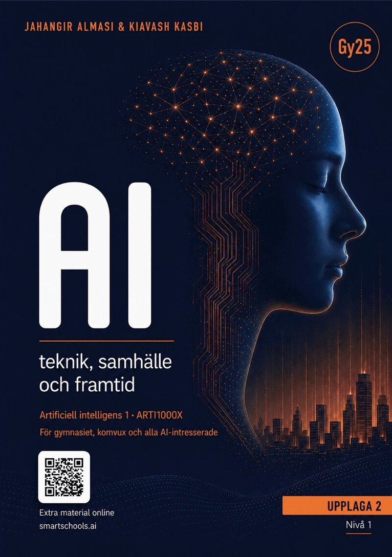 Jahangir Almasi, Kiavash Kasbi - AI - Teknik, samhälle och framtid: Artificiell intelligens 1, ARTI1000X, E-bok