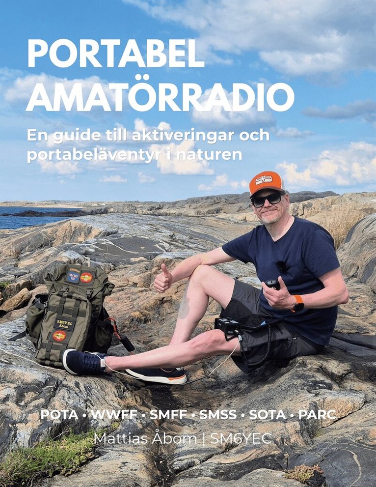 Mattias Åbom - Portabel amatörradio: En guide till aktiveringar och portabeläventyr i naturen, E-bok. Tillgänglighet: Lägg i varukorg