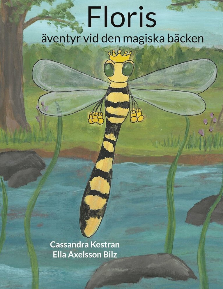 Cassandra Kestran - Floris: äventyr vid den magiska bäcken, E-bok. Tillgänglighet: Lägg i varukorg