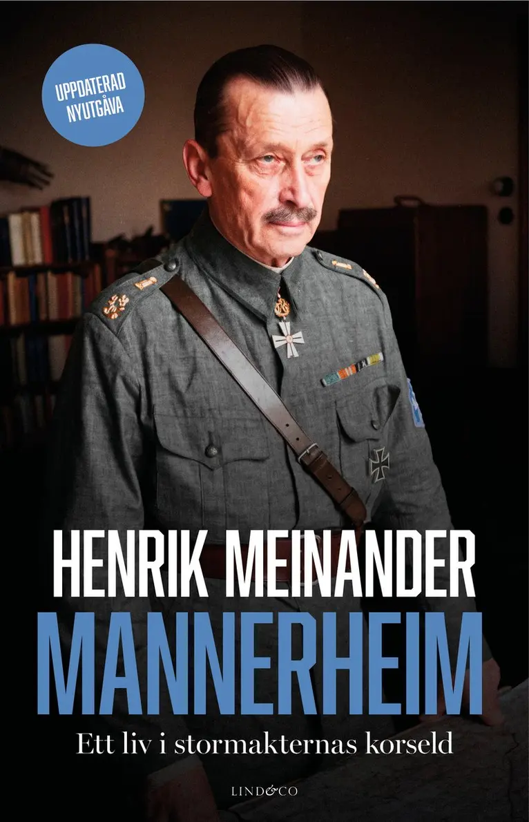 Henrik Meinander - Mannerheim : ett liv i stormakternas korseld, Inbunden. Tillgänglighet: Kommande